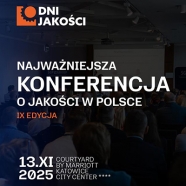 IX edycja Dni Jakości – Najważniejsza Konferencja o Jakości w Polsce
